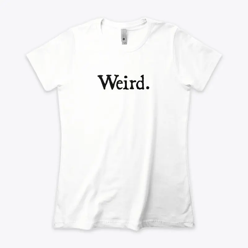 Rock Your Weird!